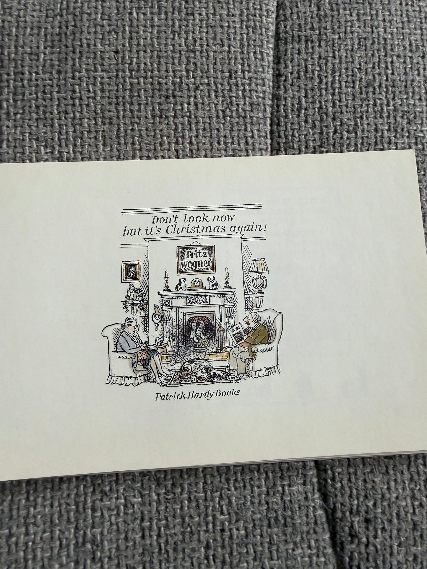 1983 1st Don’t Look Now But It’s Christmas Again! - Christmas Again Fritz Wegner Book (Patrick Hardy Books) - Honeyburn Books (UK)