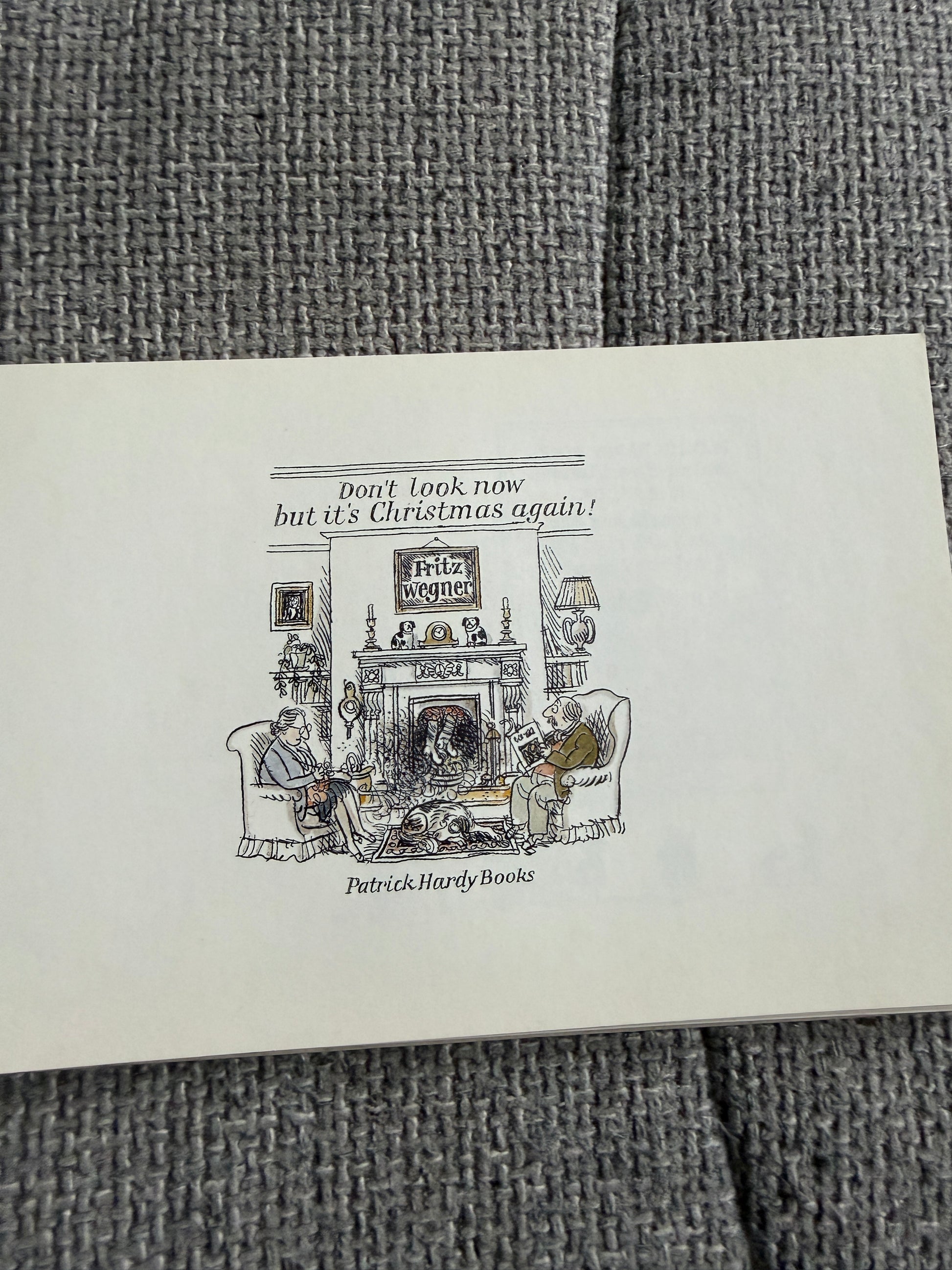 1983 1st Don’t Look Now But It’s Christmas Again! - Christmas Again Fritz Wegner Book (Patrick Hardy Books) - Honeyburn Books (UK)