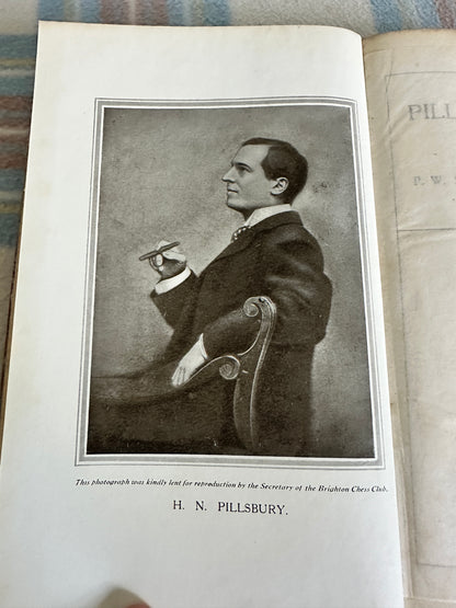 1922*1st* Pillsbury’s Chess Career - P. W. Sergeant & W. H. Watts(Printing Craft Ltd)