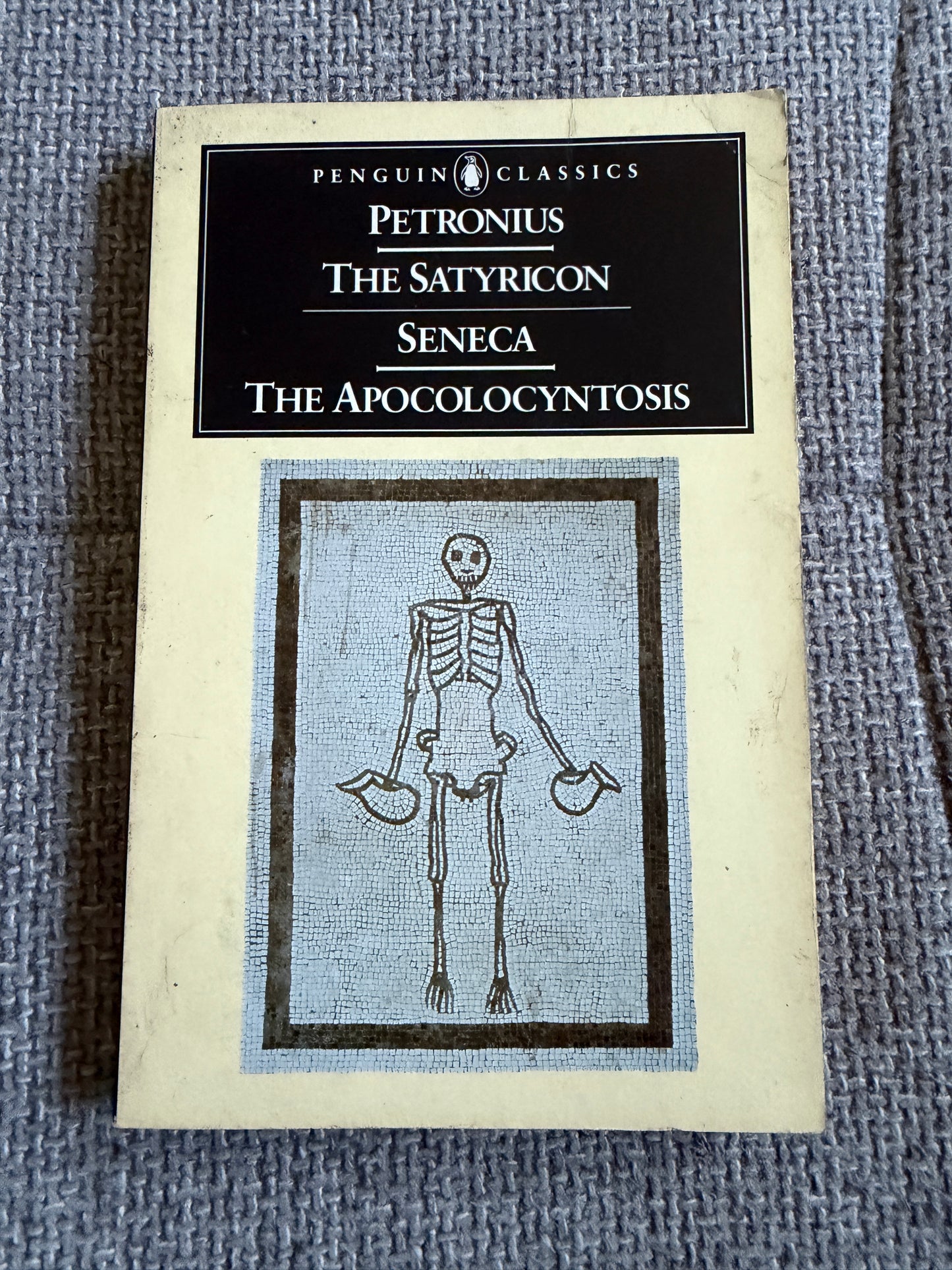 The Satyricon Penguin Classics - 1986 Edition Translated by J. P. Sullivan, Includes Seneca & The Apocolocyntosis - Honeyburn Books (UK)