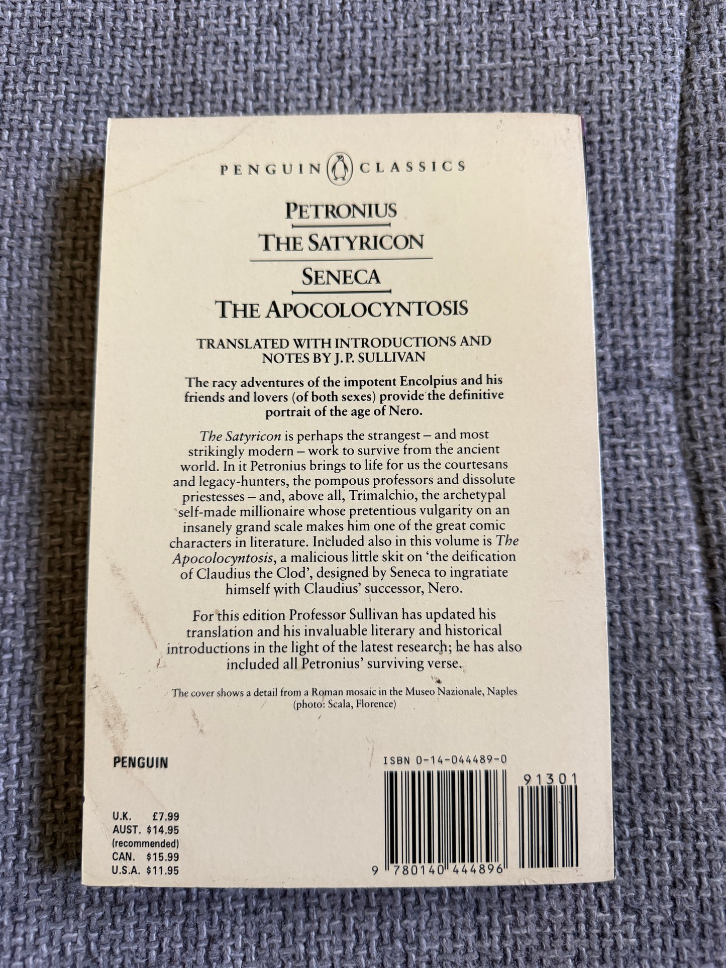 The Satyricon Penguin Classics - 1986 Edition Translated by J. P. Sullivan, Includes Seneca & The Apocolocyntosis - Honeyburn Books (UK)