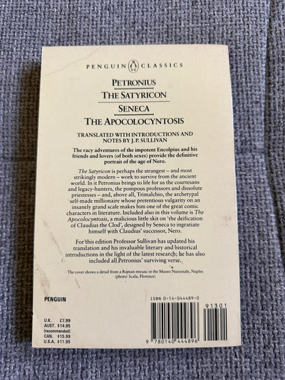 The Satyricon Penguin Classics - 1986 Edition Translated by J. P. Sullivan, Includes Seneca & The Apocolocyntosis - Honeyburn Books (UK)