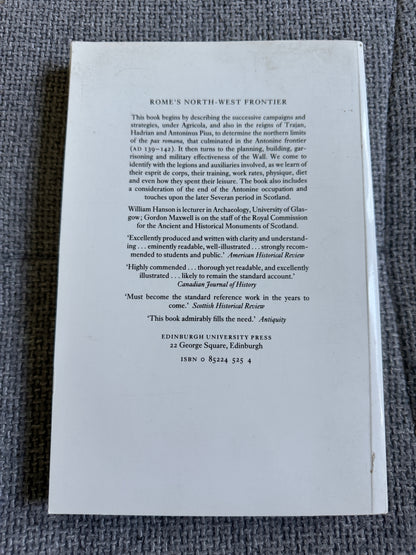 1986 Rome's North West Frontier: The Antonine Wall by William Hanson & Gordon Maxwell - Edinburgh University Press - Honeyburn Books (UK)