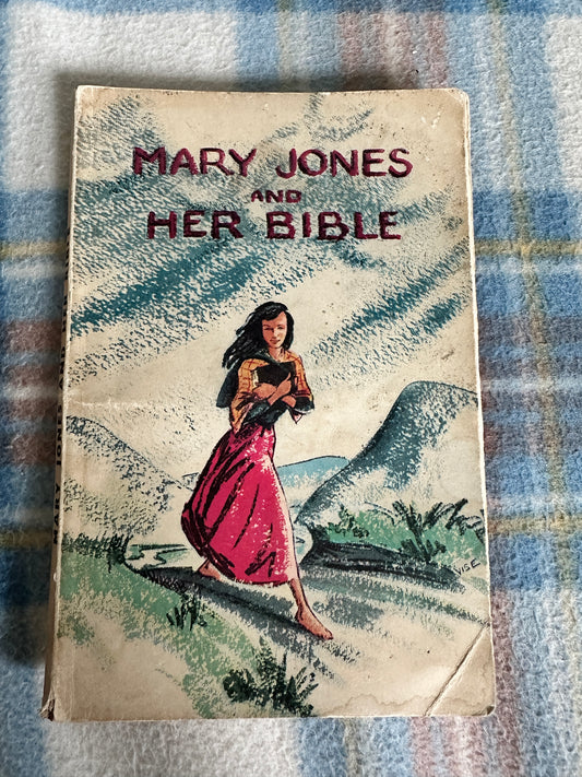 1951 Mary Jones & Her Bible - Mission Society