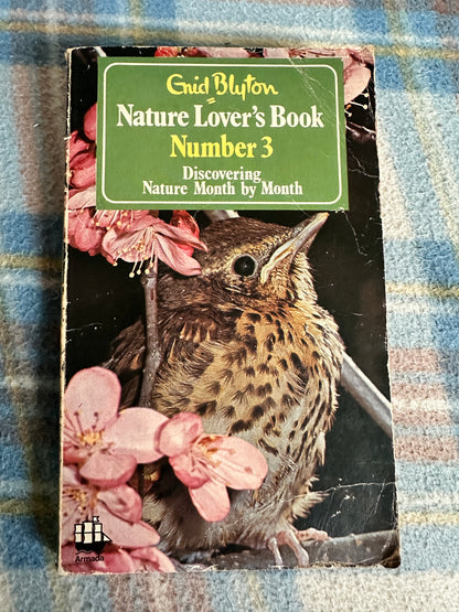 1971 Nature Lover’s Book Number 3 - Enid Blyton(Armada)