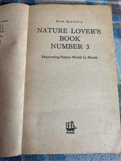 1971 Nature Lover’s Book Number 3 - Enid Blyton(Armada)