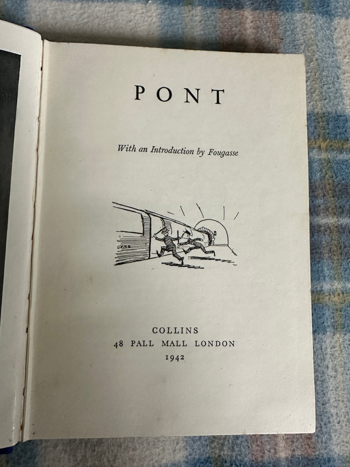 1942*1st* Pont(An introduction by Fougasse) Collins Published