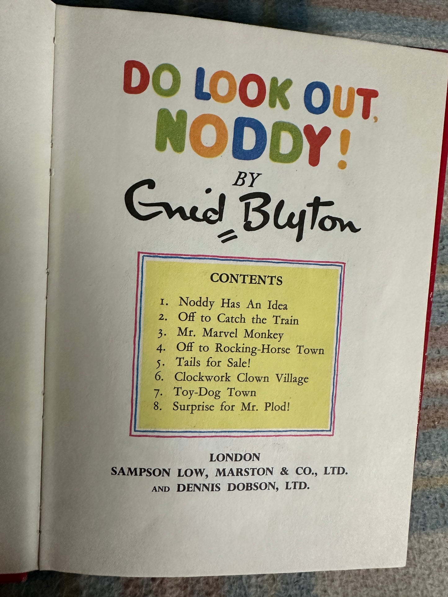 1957*1st* Do Look Out Noddy! - Enid Blyton