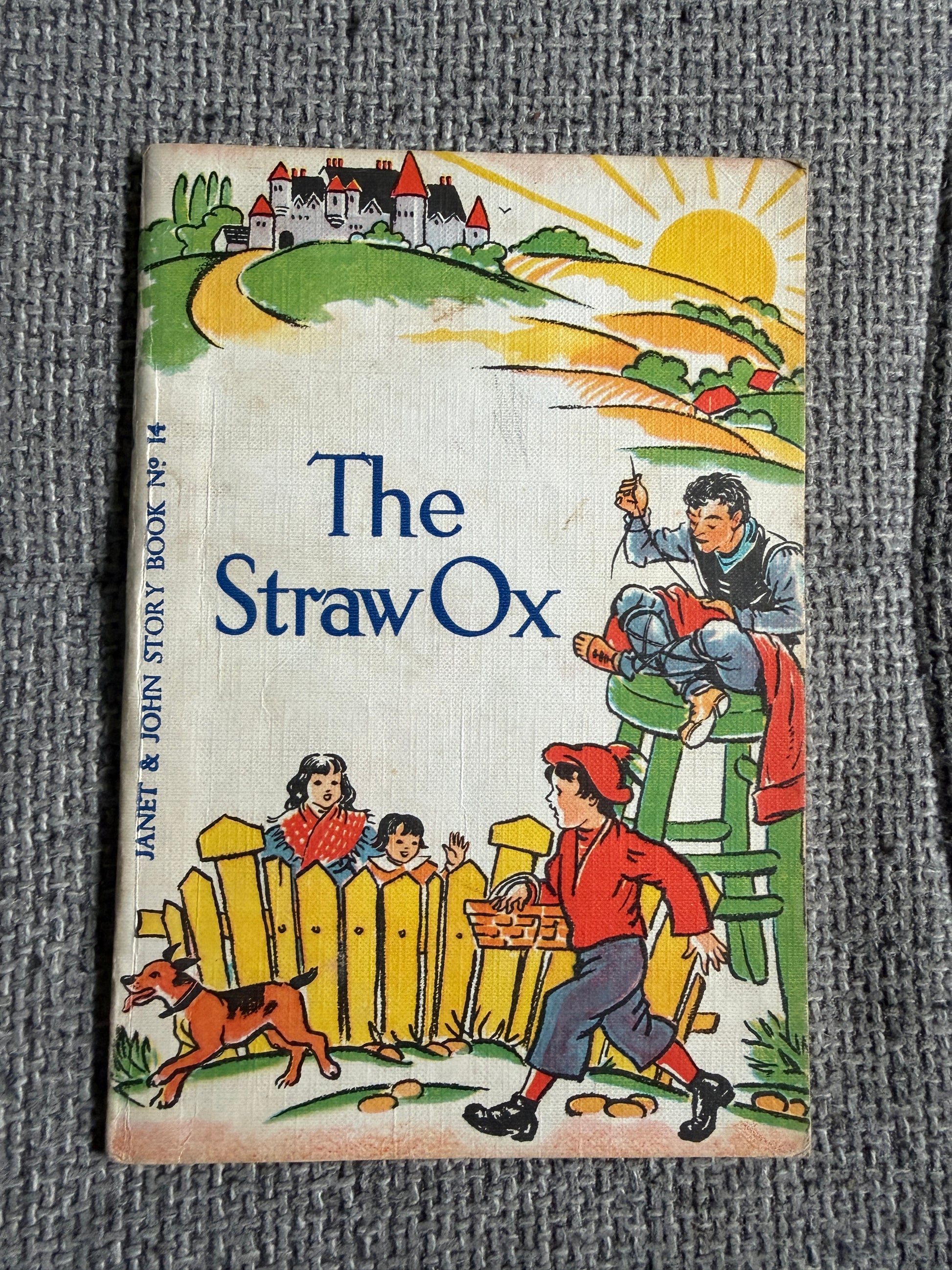 1951 The Straw Ox Storybook by Janet & John - Illustrated by Margaret & Florence Hoopes - Honeyburn Books (UK)