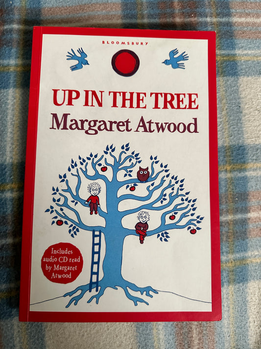 2010*1st* Up In The Tree + CD - Margaret Atwood(Bloomsbury)