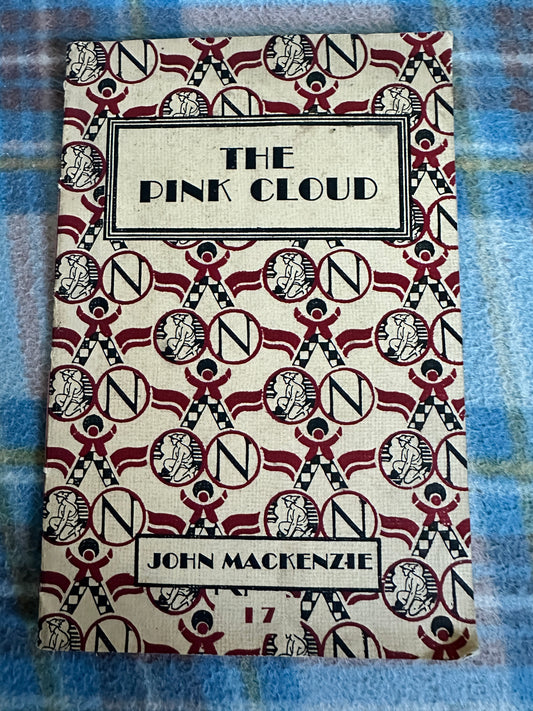 1935 The Pink Cloud - John MacKenzie(James Nisbet & Co Ltd)