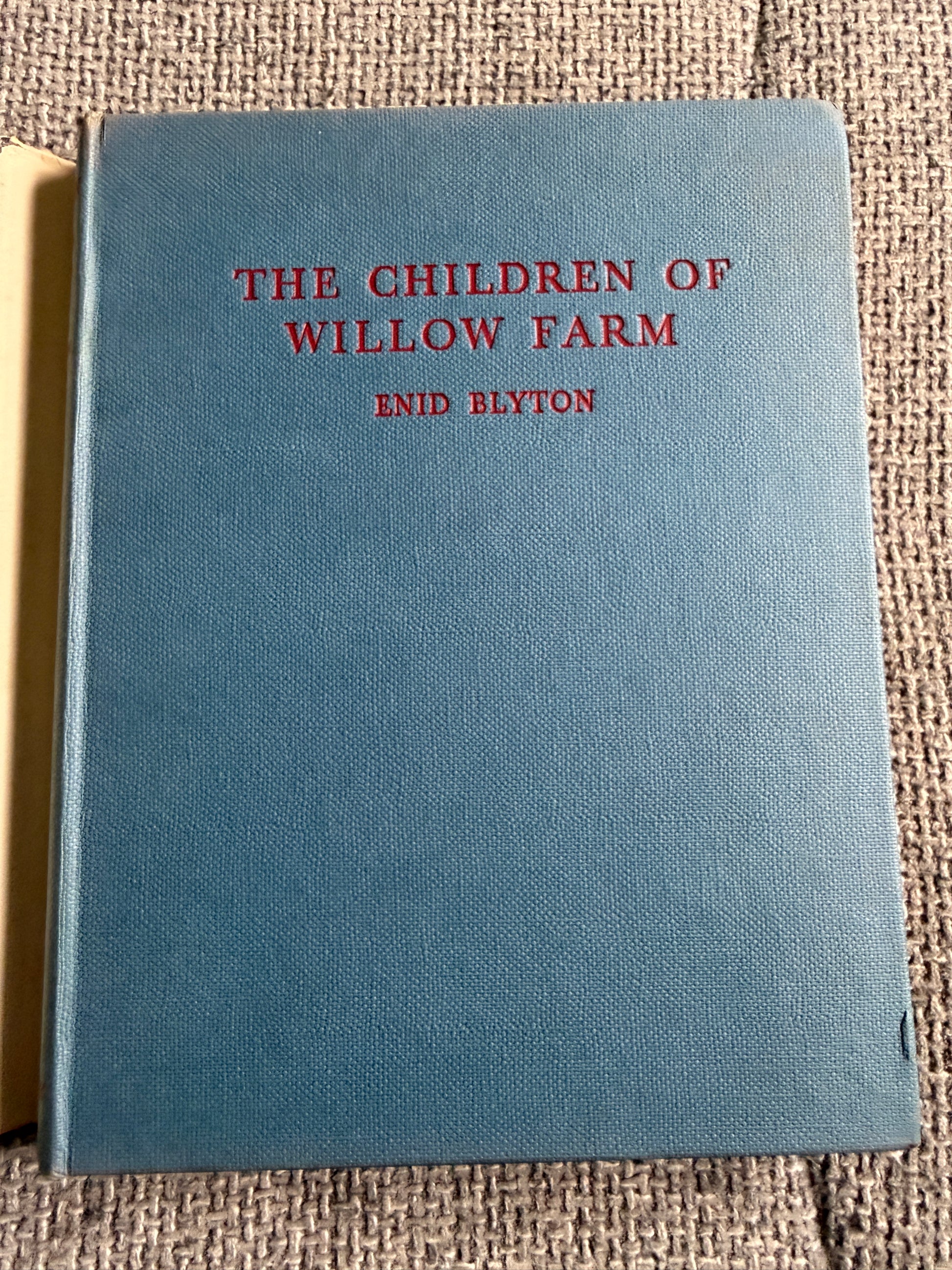 1955 The Children Of Willow Farm - Enid Blyton (Harry Rountree illust) Country Life - Honeyburn Books (UK)