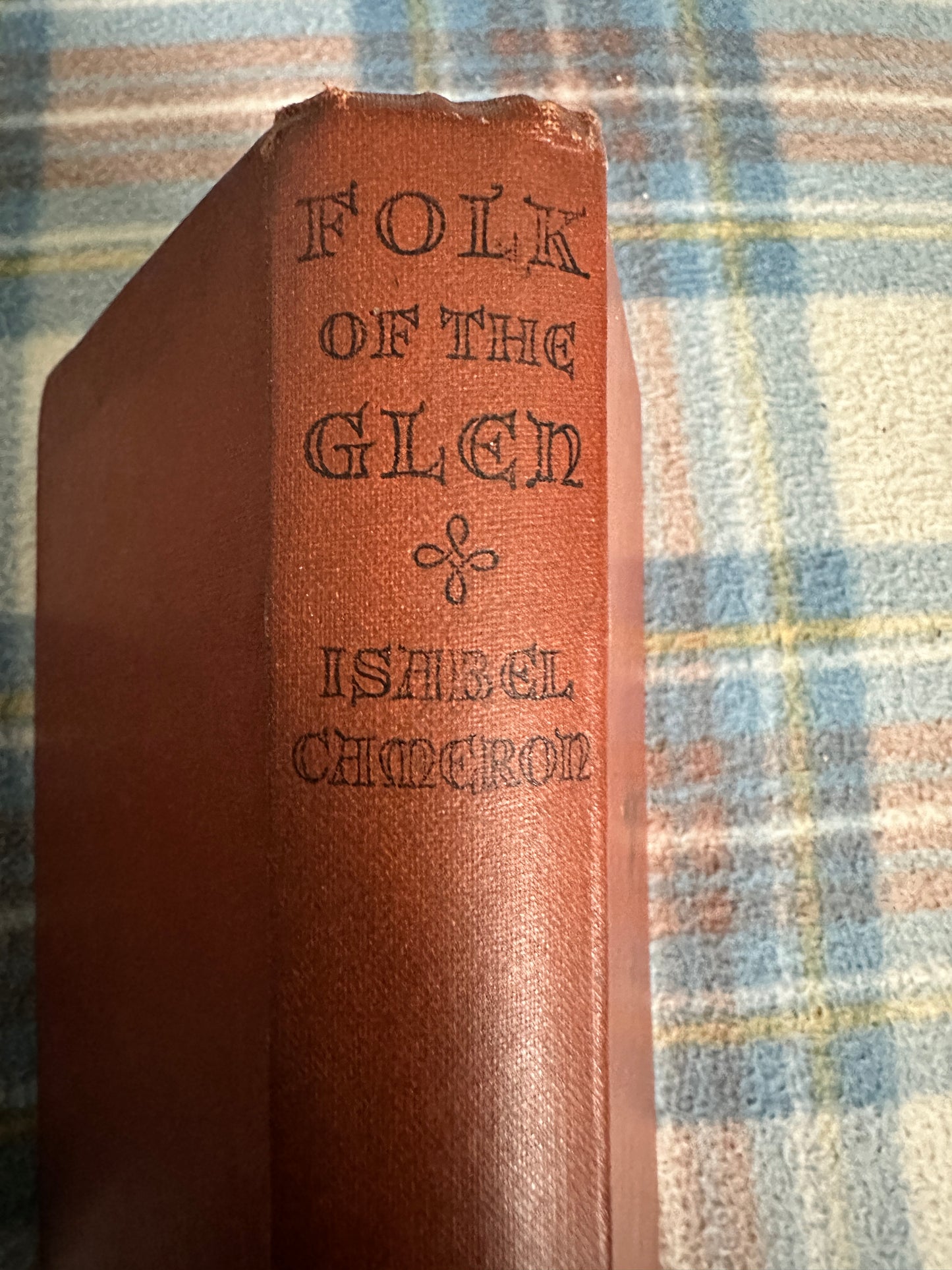 1937*1st* Folk Of The Glen - Isabel Cameron(Lutterworth Press)