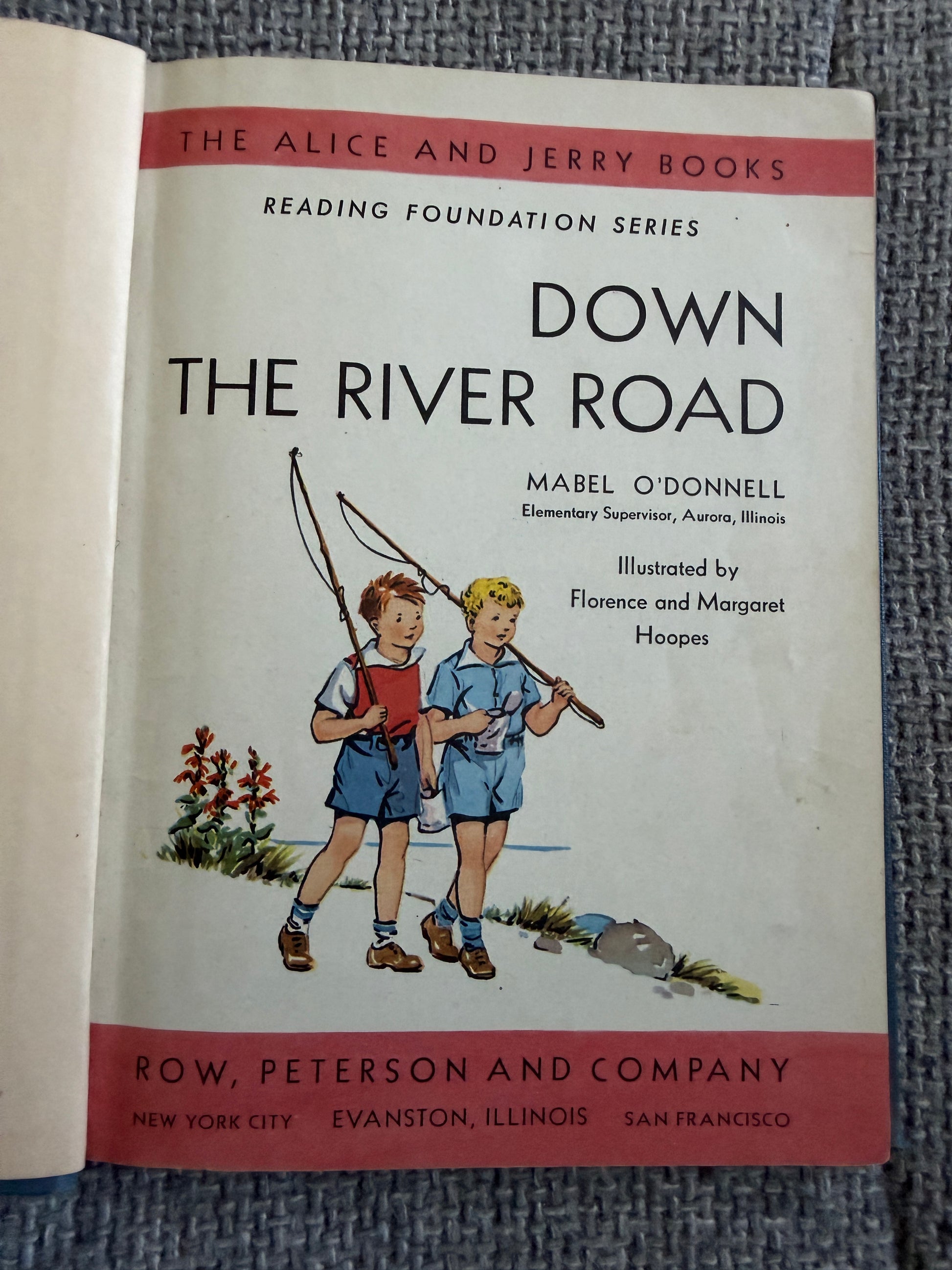 1938 Down The River Road Book by Mabel O’Donnell (Florence & Margaret Hoopes) - Row, Peterson & Company - Honeyburn Books (UK)