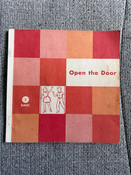 1958 Open The Door Mabel O’Donnell Basic Reading Program with Illustrations by Florence and Margaret Hoopes