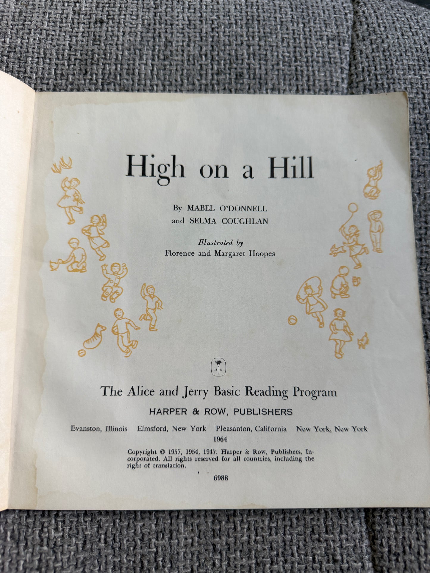 1964 High On A Hill Book by Mabel O’Donnell & Selma Coughlan - Illustrated by Florence & Margaret Hoopes in Alice & Jerry Basic Reading Program - Honeyburn Books (UK)