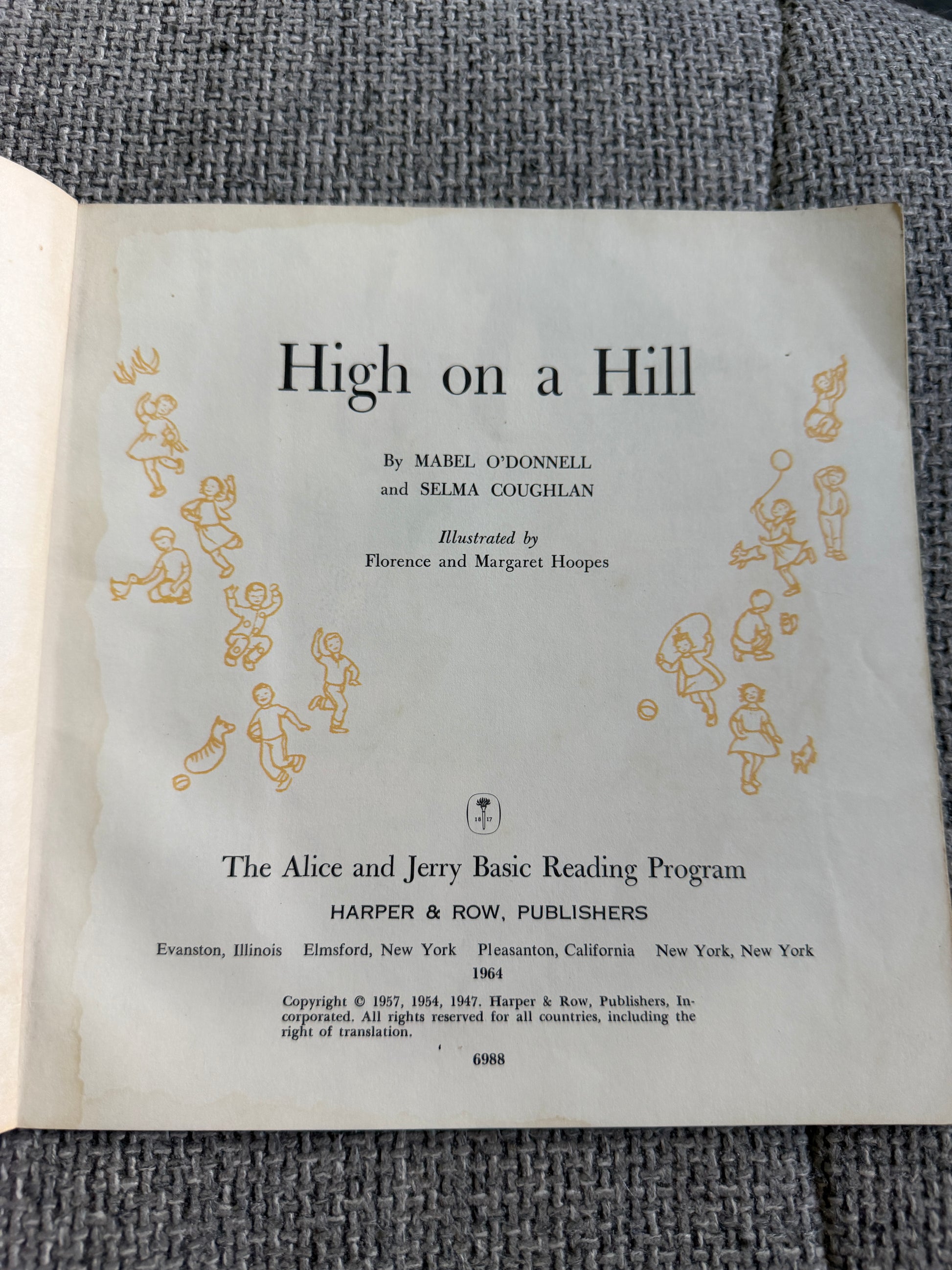 1964 High On A Hill Book by Mabel O’Donnell & Selma Coughlan - Illustrated by Florence & Margaret Hoopes in Alice & Jerry Basic Reading Program - Honeyburn Books (UK)