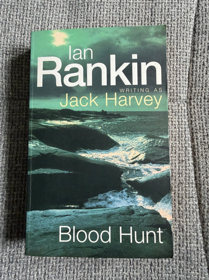 2002 Blood Hunt (Ian Rankin as Jack Harvey) Orion - Honeyburn Books (UK)