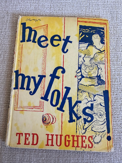 1967 Meet The Folks - Ted Hughes(George Adamson illustration)Faber & Faber