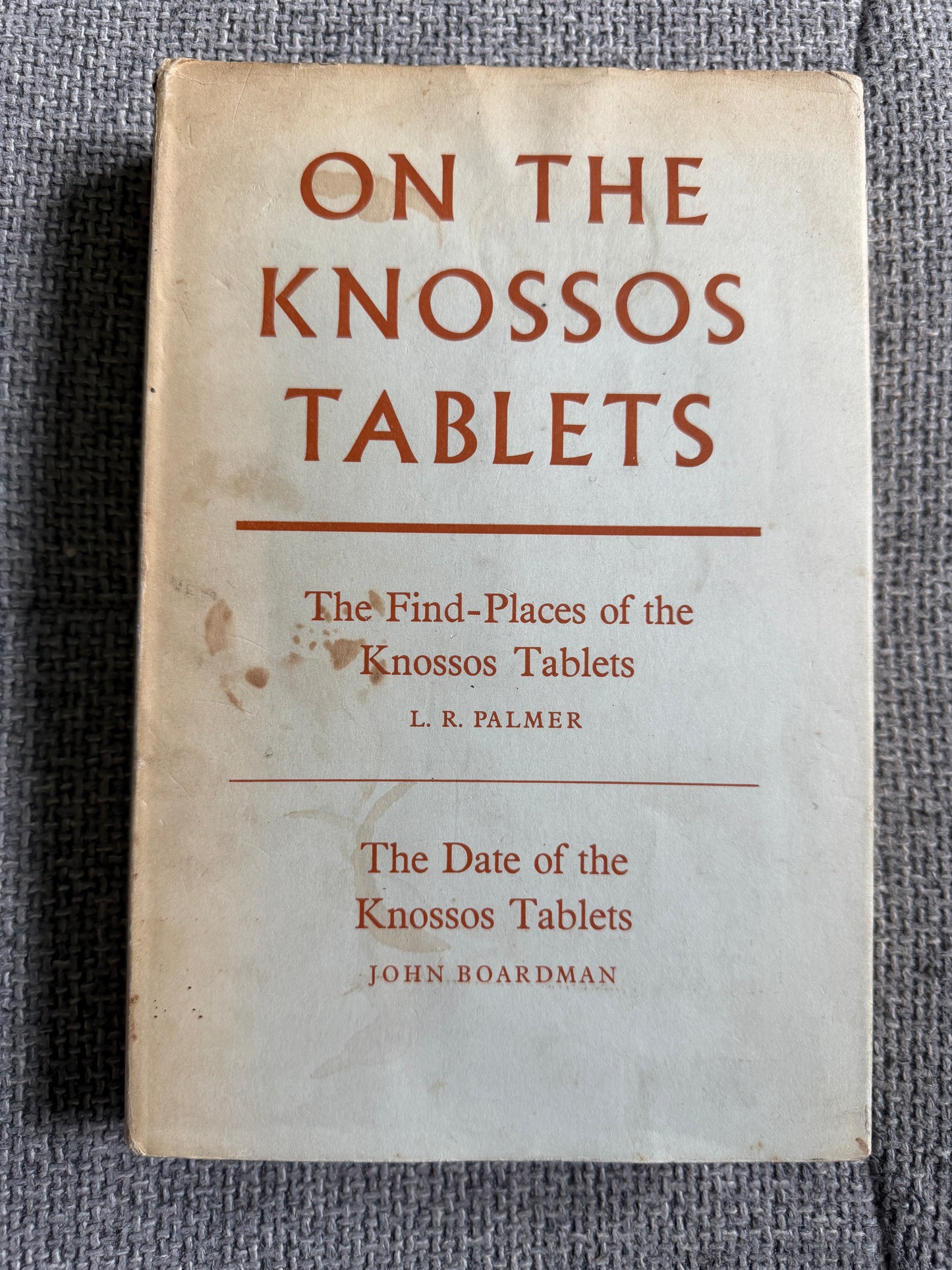 1963*1st* On The Knossos Tablets - L. R. Palmer & John Boardman (Oxford) - Honeyburn Books (UK)