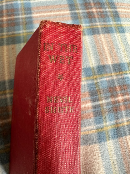 1953*1st* In The Wet - Nevil Shute(William Heinemann)