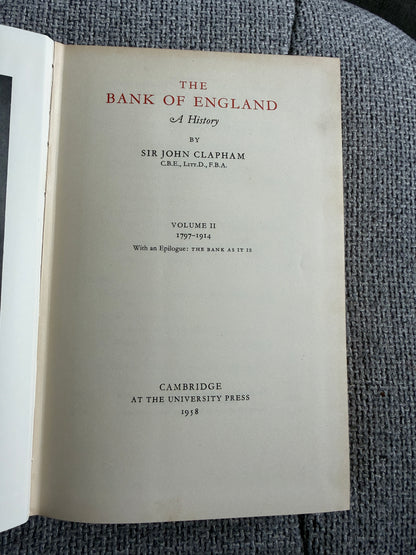 1958 The Bank Of England A History (2xVols) Sir John Clapham (Vol 1 1694-1797) (Vol 2 1797-1914) Cambridge University Press - Honeyburn Books (UK)