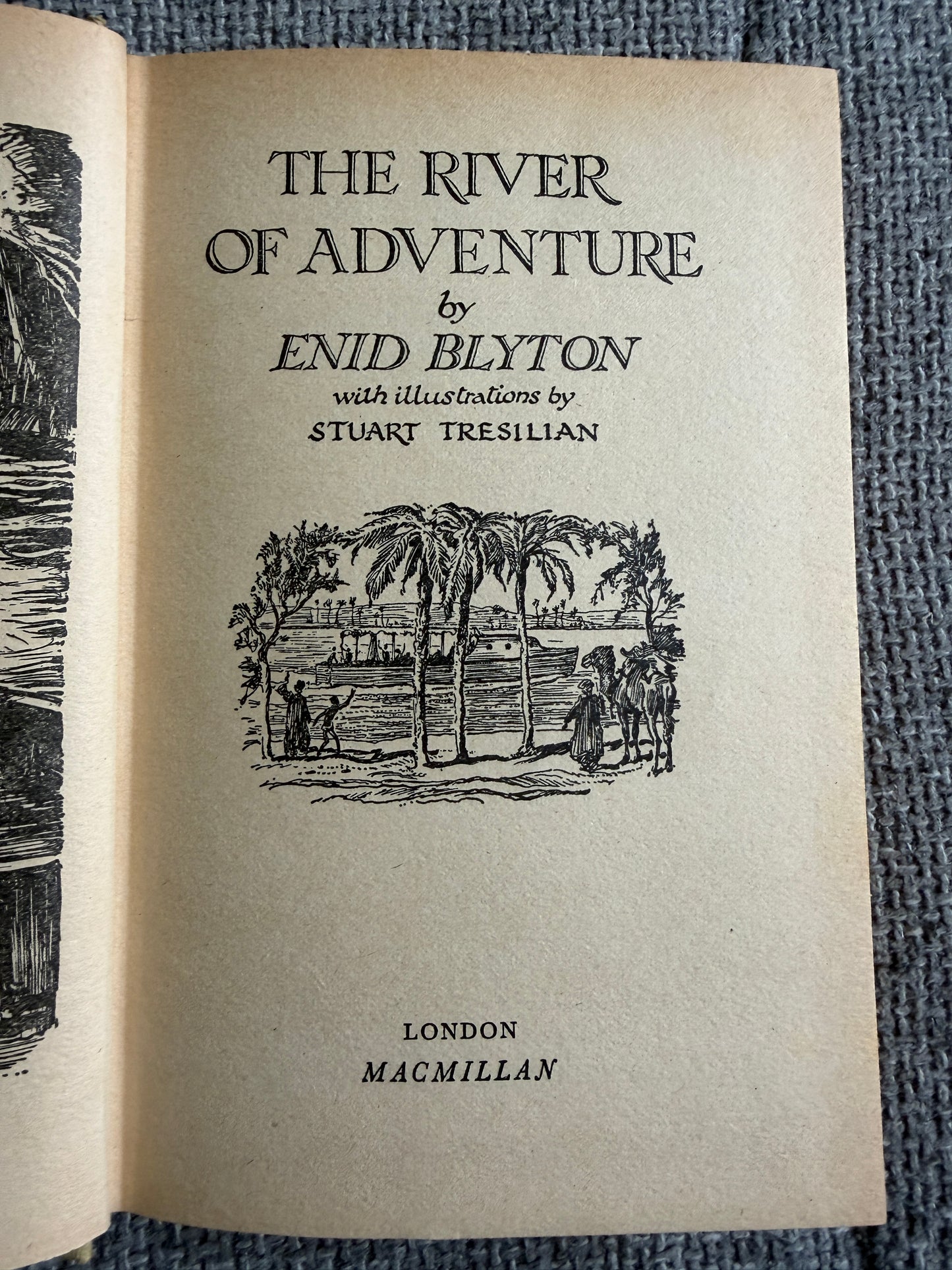 1975 The River Of Adventure - Enid Blyton (Stuart Tresilian illust) MacMillan - Honeyburn Books (UK)