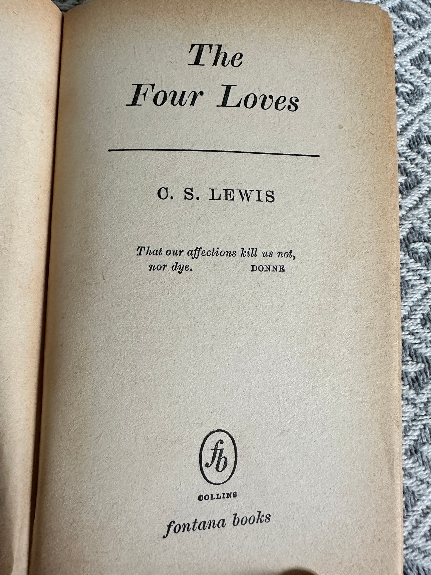 1963*1st* The Four Loves - C. S. Lewis(Fontana Books)