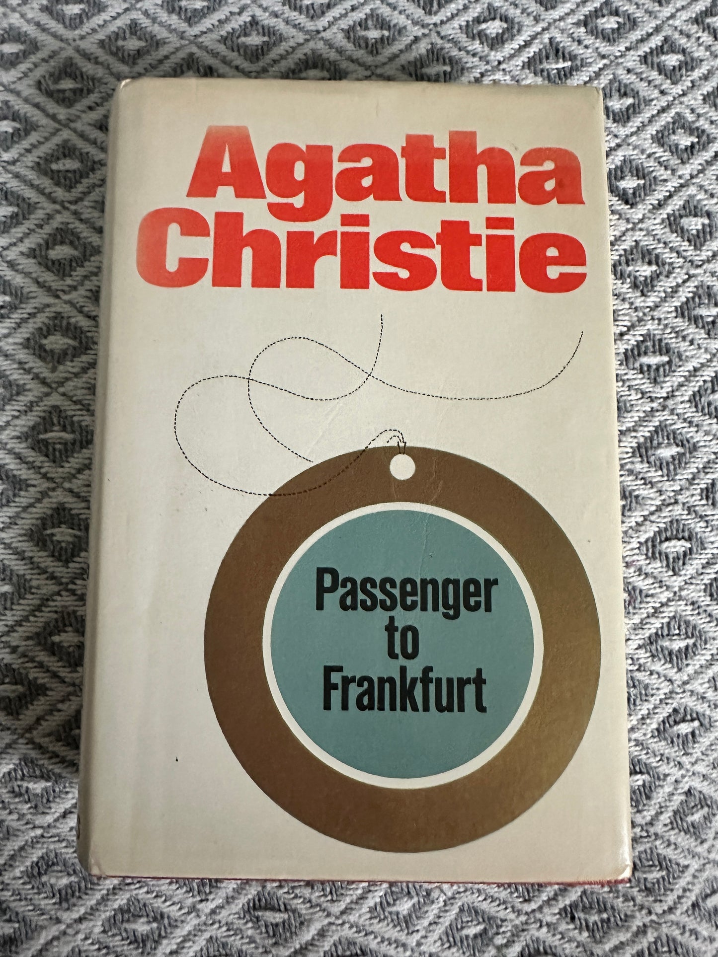 1970*1st* Passenger To Frankfurt - Agatha Christie( Collins Crime Club)