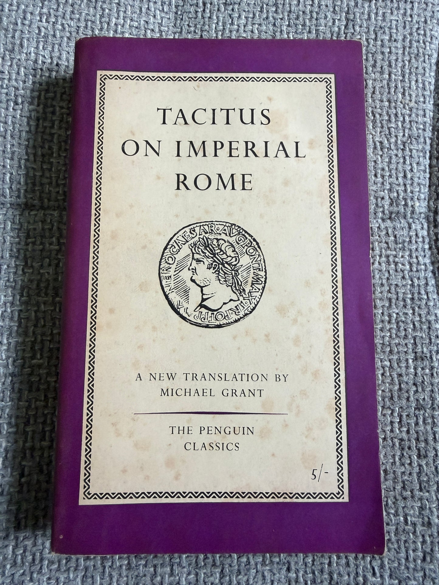 1956*1st* Tacitus On Imperial Rome - Michael Grant (Penguin Classics) - Honeyburn Books (UK)
