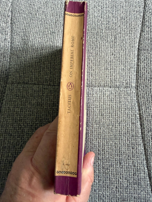 1956*1st* Tacitus On Imperial Rome - Michael Grant (Penguin Classics) - Honeyburn Books (UK)
