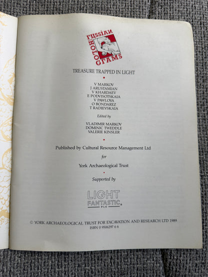 1997 Russian Holograms Treasure Trapped In Light - V. Markov, J. Arustamian etc (York Archaeological Trust For Excavation & Research Ltd) - Honeyburn Books (UK)