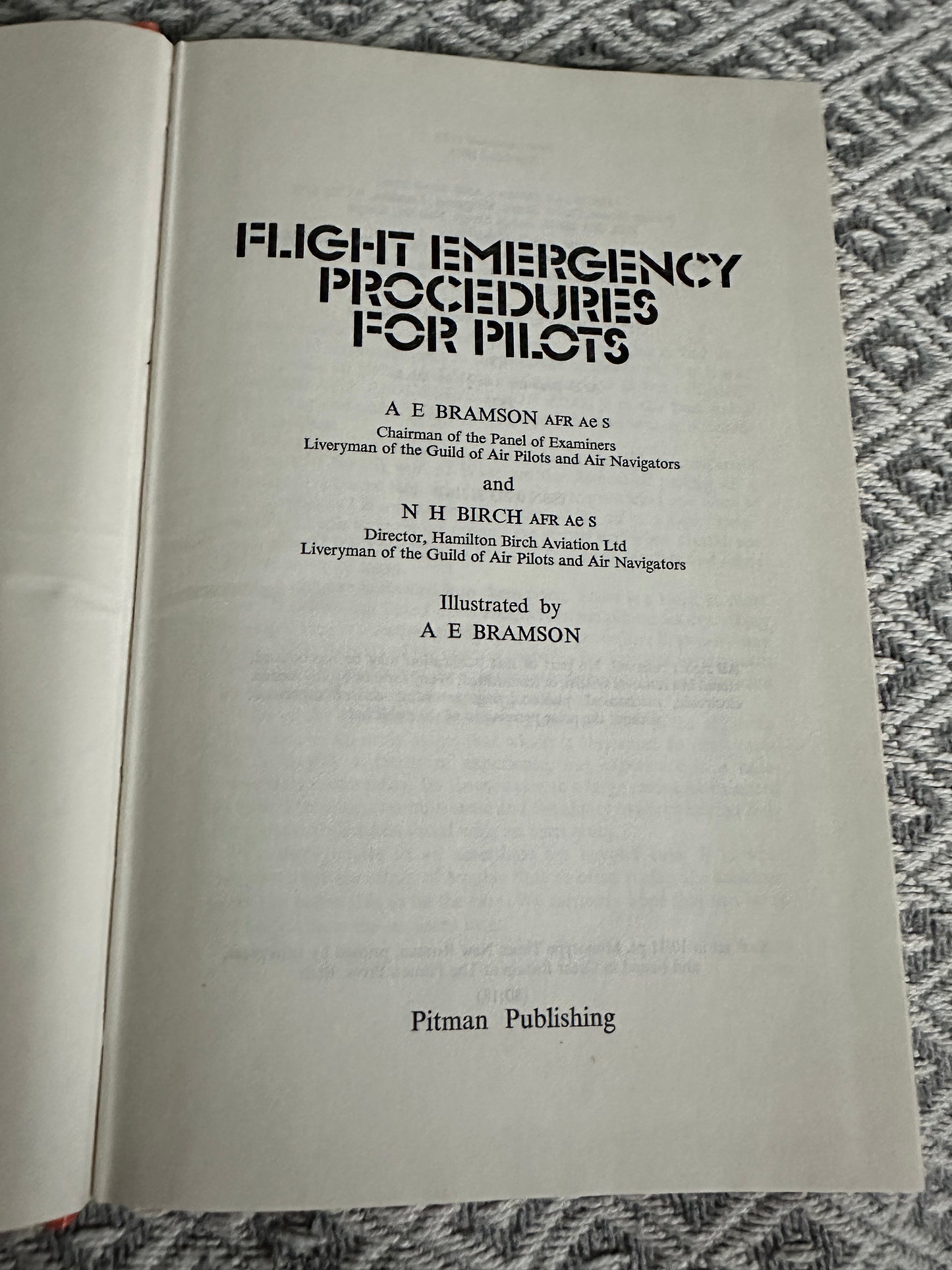 1975 Flight Emergency Procedures For Pilots - N. H. Birch & A. E. Bramson(Pitman Publishing)