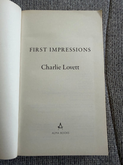 2014*1st* First Impressions - Charlie Lovett (Alma Books) - Honeyburn Books (UK)