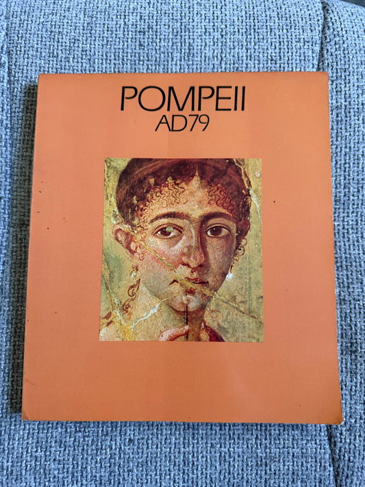 1976 Pompeii AD79 - James Ward-Perkins & Amanda Claridge (Carlton Cleeve Ltd)