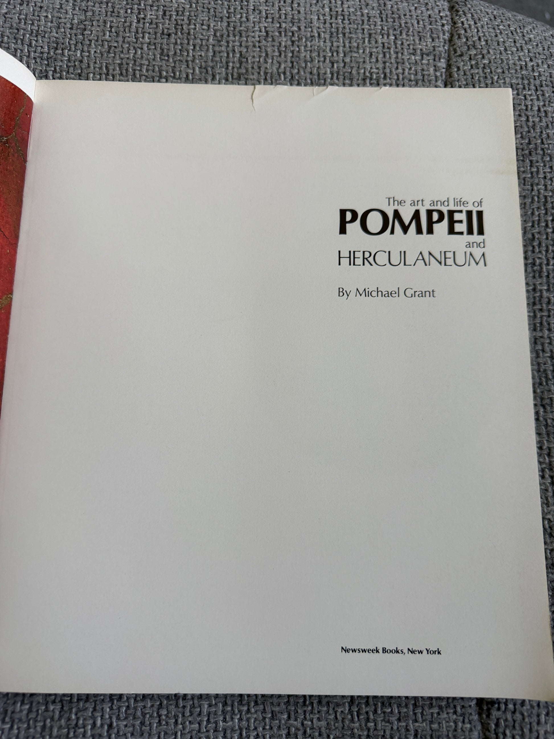 1979*1st* The Art & Life Of Pompeii & Herculaneum - Michael Grant (Newsweek Pub) - Honeyburn Books (UK)