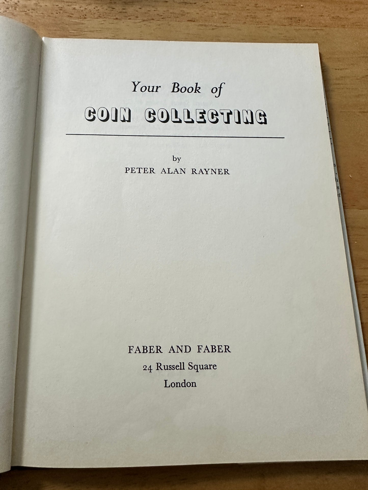 1961 Your Book Of Coin Collecting - Peter Alan Rayner(Faber & Faber)