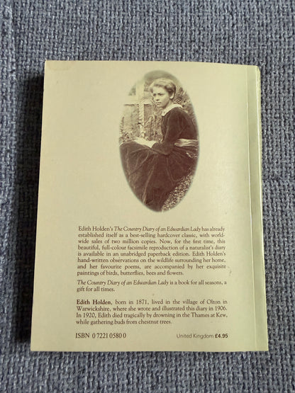 1985 The Country Diary Of An Edwardian Lady - Edith Holden (Sphere / Webb & Bower)