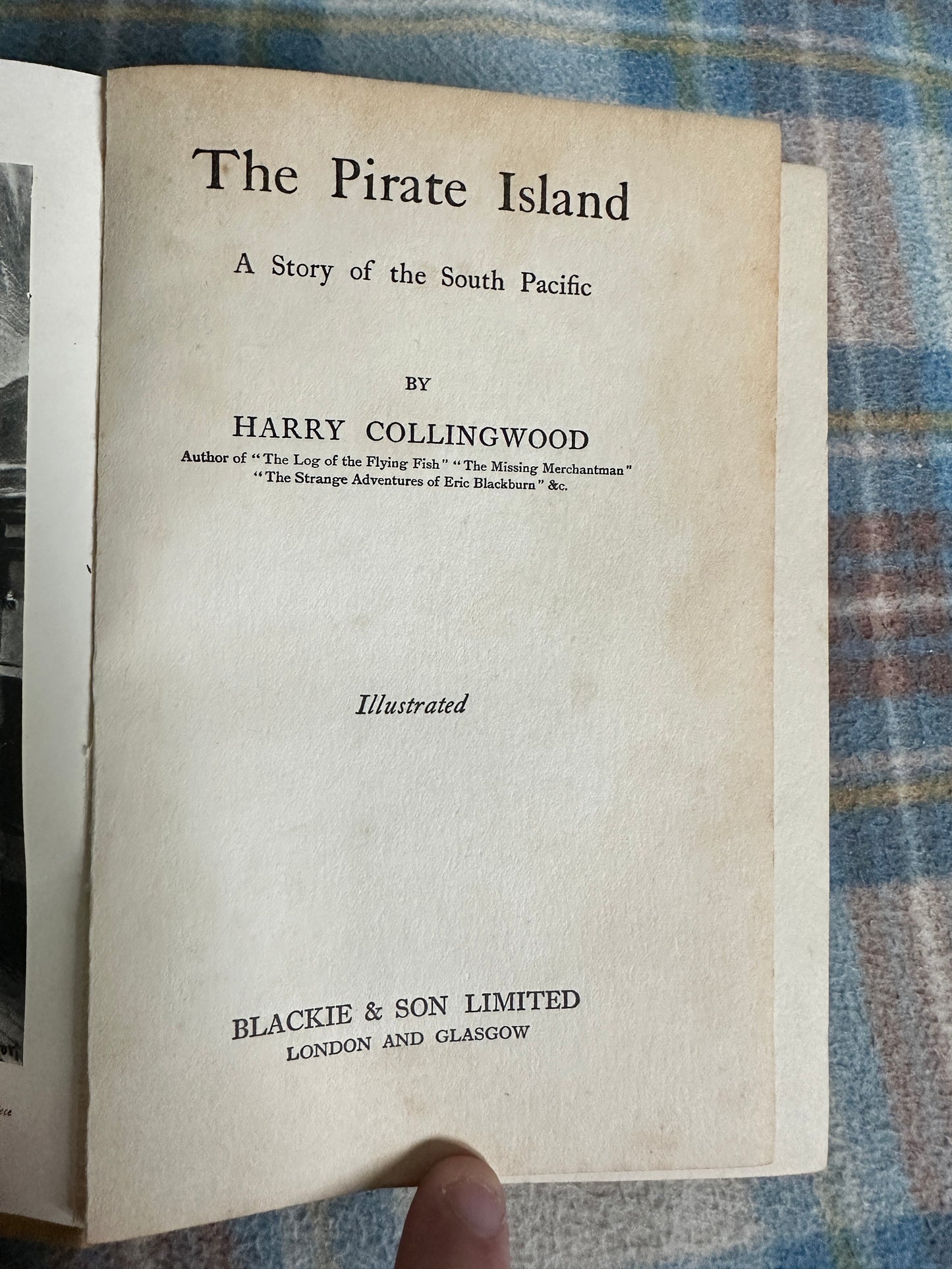 1920’s The Pirate Island - Harry Collingwood(illustrated) Blackie & Son Ltd