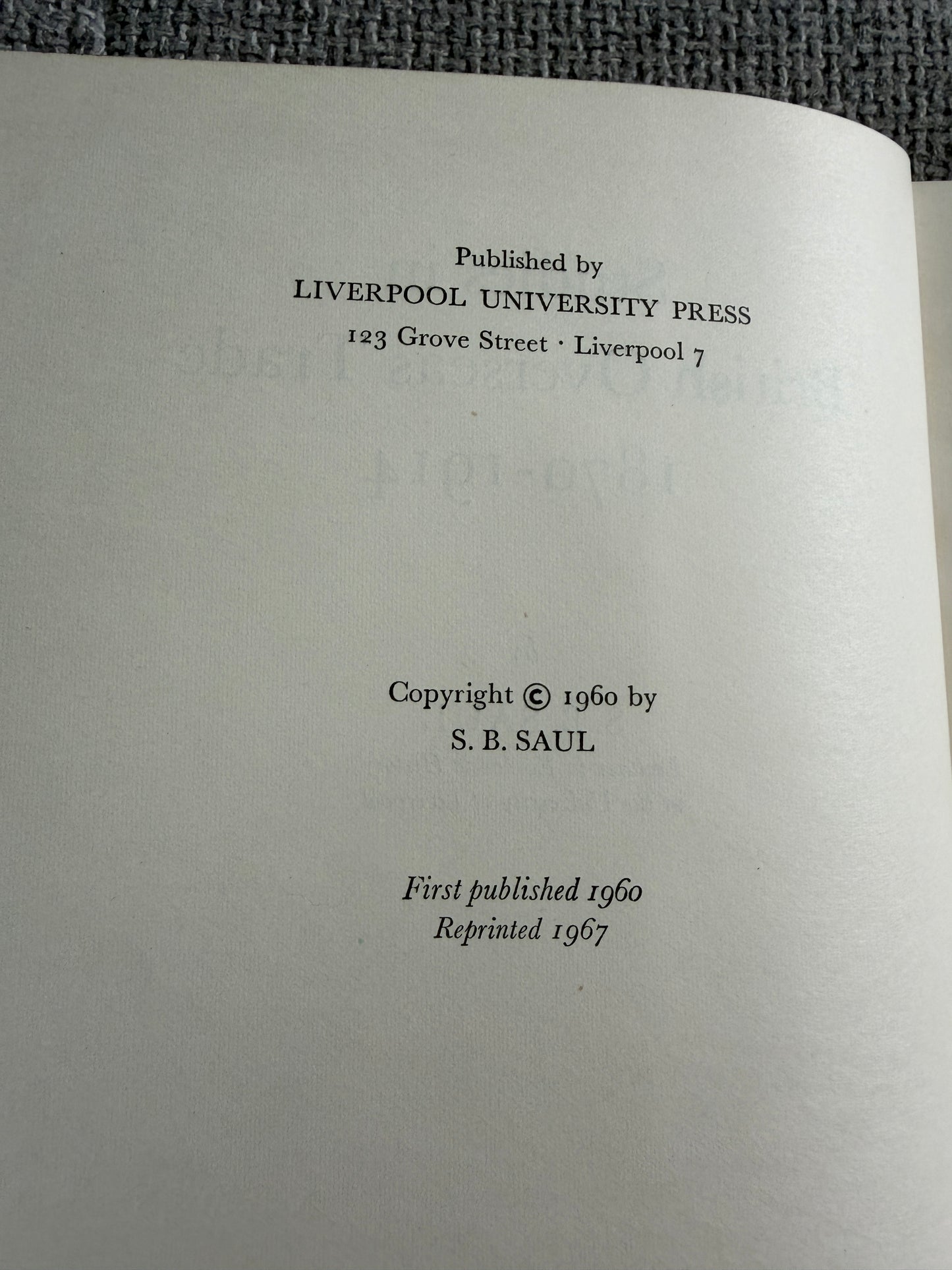 1960*1st* Studies In British Overseas Trade 1870-1914 - S. B. Saul (Liverpool University Press)