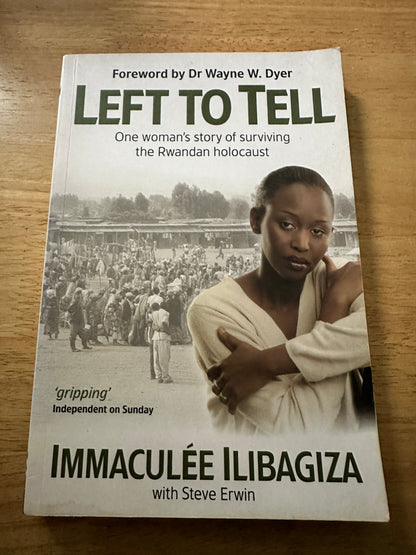 2006*Signed 1st* Left To Tell(One Woman’s Story Of Surviving The Rwandan Holocaust) Immaculée Ilibagiza(Hay House Publishing)