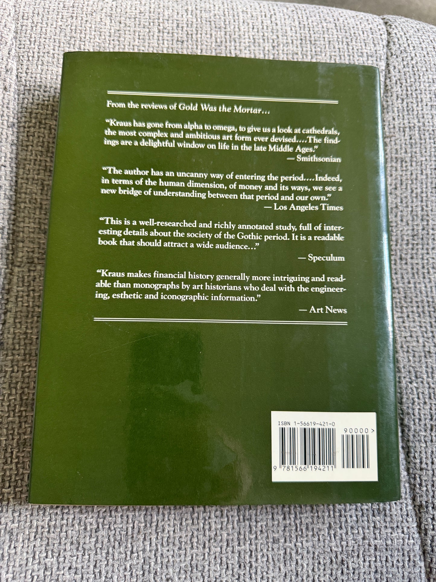 1994*1st* Gold Was The Mortar: The Economics Of Cathedral Building - Henry Kraus (Barnes & Noble Books)