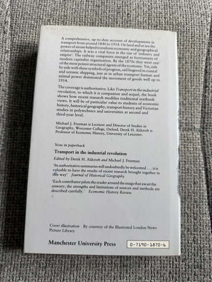 1988*1st* Transport In Victorian Britain - Michael J. Freeman & Derek H. Aldcroft (Manchester University Press)
