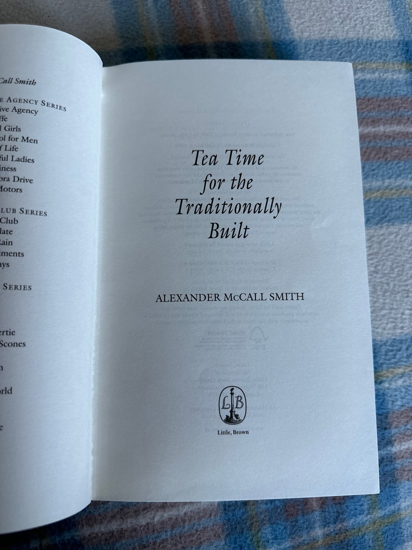 2009*1st* Tea Time For The Traditionally Built - Alexander McCall Smith(Little Brown)