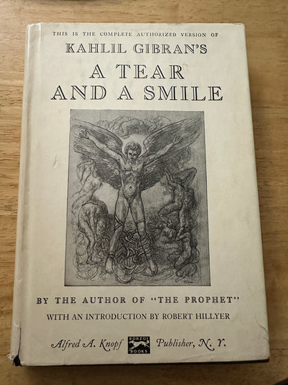 1968 A Tear & A Smile - Kahlil Gibran(intro by Robert Hillyer translated from Arabic by H. M. Nahmad (Borzoi Books Alfred A. Knopf Publisher New York