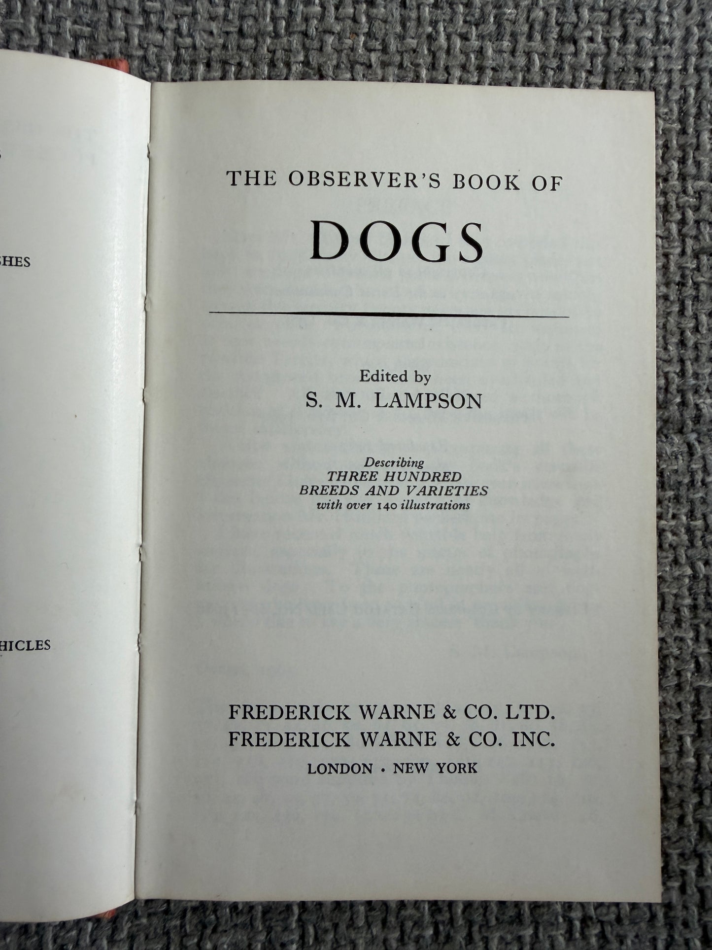 1969 The Observer’s Book Of Dogs - S. M. Lampson (Frederick Warne & Co Ltd)
