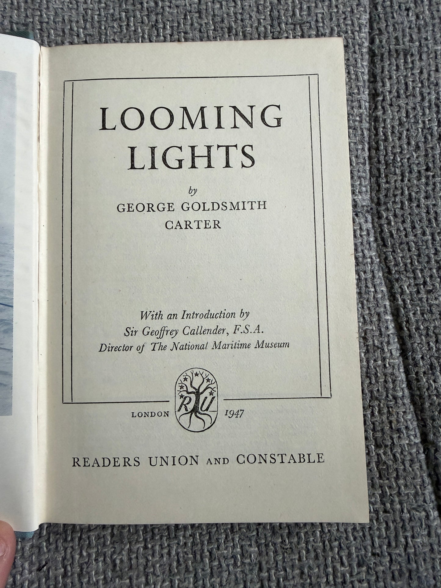 1947 Looming Lights - George Goldsmith Carter (Readers Union & Constable)