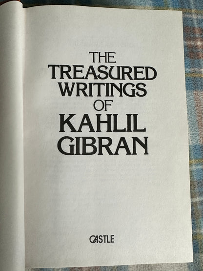The Treasured Writings Of Kahlil Gibran(Castle Books)