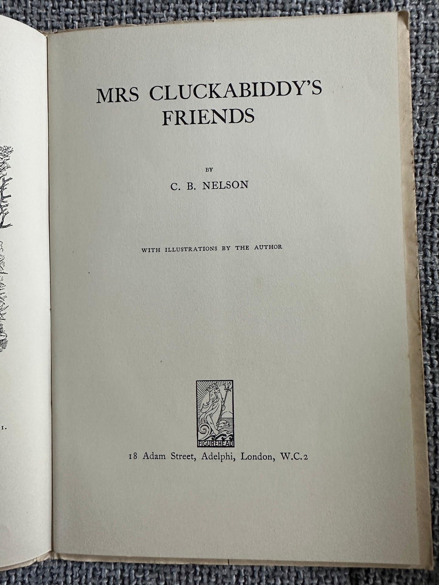 1935 Church Mice & Mrs Cluckabiddy’s Friends - C. B. Nelson(Figurehead) in Slipcase