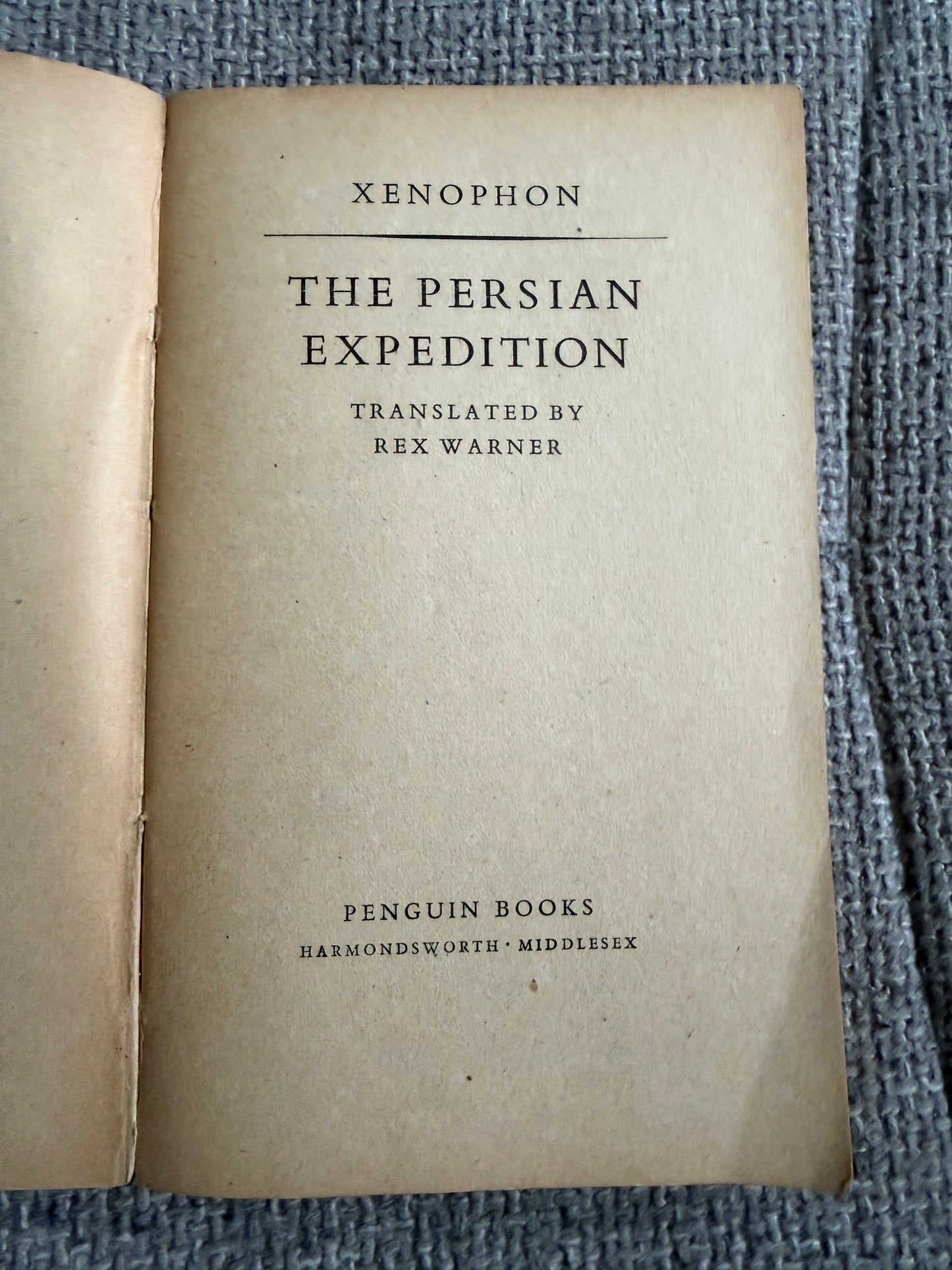 1952 Xenophon The Persian Expedition - Rex Warner (Penguin Classics)